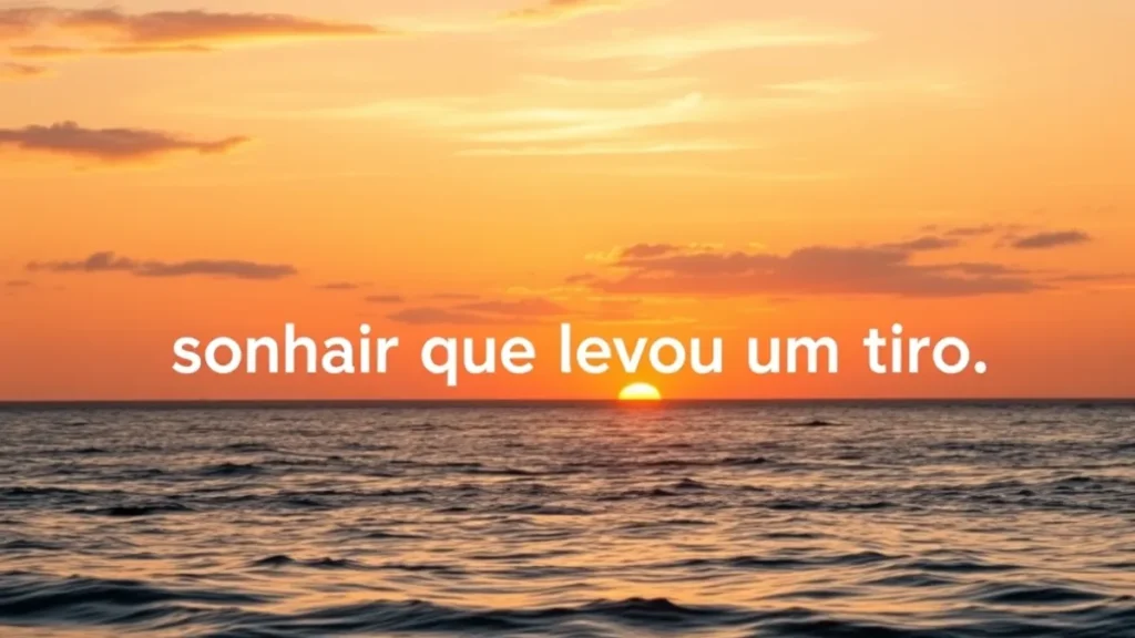 significado de sonhar que levou um tiro 1